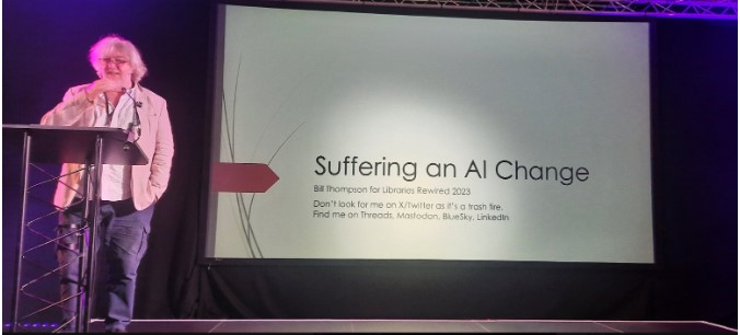 Bill Thompson as he started his presentation on 'Suffering an AI Change'